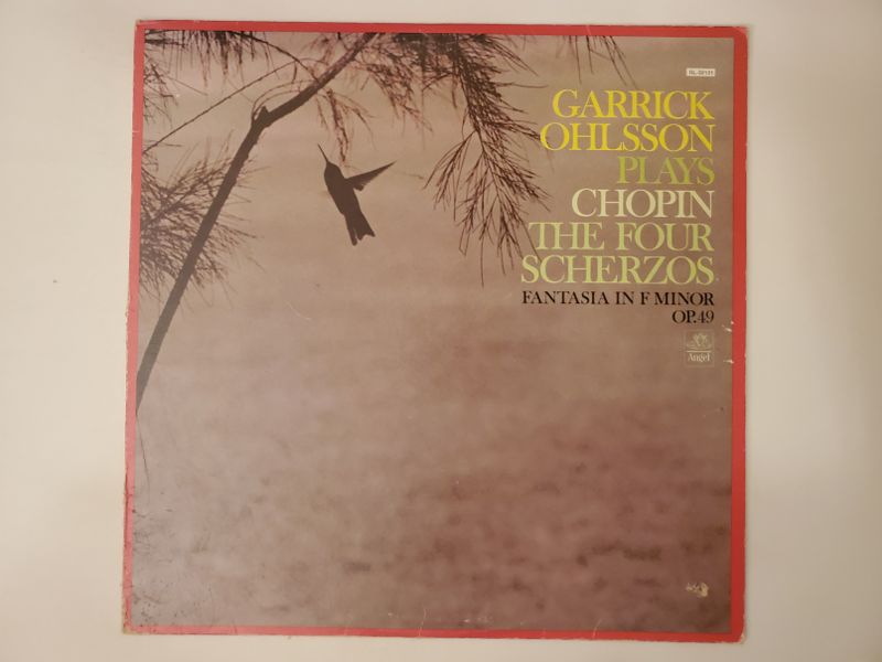 Garrick Ohlsson Plays Chopin: The Four Scherzos, Fantasia in F Minor Op. 49 vinyl record